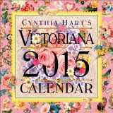 9780761177357-0761177353-Cynthia Hart's Victoriana 2015 Calendar