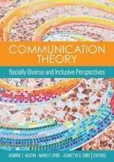 9781793542007-1793542007-Communication Theory: Racially Diverse and Inclusive Perspectives