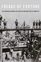 9780674047488-0674047486-Freaks of Fortune: The Emerging World of Capitalism and Risk in America
