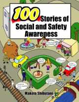9780615415260-0615415261-100 Stories of Social and Safety Awareness