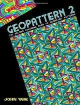 9781490407111-1490407111-GeoPattern 2: The Second Coloring Book of Geometric Patterns
