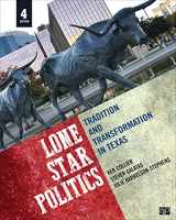 9781483352770-1483352773-Lone Star Politics: Tradition and Transformation in Texas