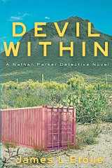 9781685123604-1685123600-Devil Within: A Nathan Parker Detective Novel