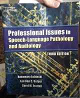 9781418015480-1418015482-Professional Issues in Speech-Language Pathology and Audiology