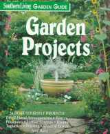 9780848722500-0848722507-Garden Projects (Southern Living Garden Guide Series)