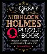 9781788882866-1788882865-The Great Sherlock Holmes Puzzle Book: A Collection of Enigmas to Puzzle Even the Greatest Detective of All (Sirius Literary Puzzles)