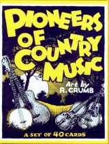 9780971008052-0971008051-Pioneers of Country Music Boxed Trading Card Set by R. Crumb