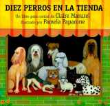 9780735813021-0735813027-Diez Perros En La Tienda: Ten Dogs in the Window (Spanish Edition)
