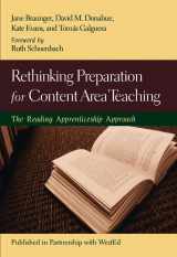9780787971663-0787971669-Rethinking Preparation For Content Area Teaching: The Reading Apprenticeship Approach