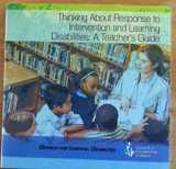 9780979598708-0979598702-Thinking About Response to Intervention and Learning Disabilities: A Teacher's Guide