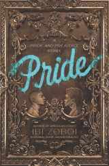 9780062564047-0062564048-Pride: A Pride & Prejudice Remix