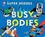 9781935703808-1935703803-DC Super Heroes: Busy Bodies (7)