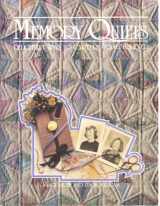 9780962247774-0962247774-Memory Quilts: Delightful Ways to Capture Today Forever