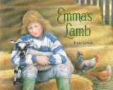 9780763604240-0763604240-Emma's Lamb
