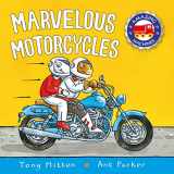 9780753474198-0753474190-Marvelous Motorcycles (Amazing Machines)
