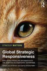 9781138204638-1138204633-Global Strategic Responsiveness (Strategy Matters)