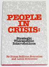 9780876302866-087630286X-People In Crisis: Strategic Therapeutic Interventions