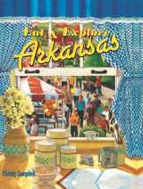9781934817094-1934817090-Eat & Explore Arkansas
