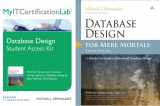 9780321898449-0321898443-Database Design for Mere Mortals, Third Edition with MyITCertificationlab Bundle