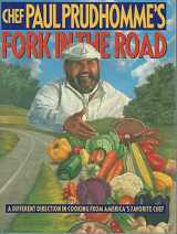9780688121655-0688121659-Chef Paul Prudhomme's Fork in the Road