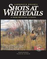 9780873418652-0873418654-Shots at Whitetails: A Deer Hunting Classic (Deer & Deer Hunting Magazine Classics Series)