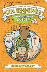 9781442473300-1442473304-Greek Mythology (Ken Jennings’ Junior Genius Guides)