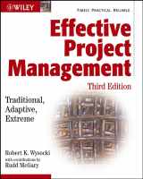 9780471432210-0471432210-Effective Project Management: Traditional, Adaptive, Extreme, Third Edition