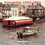 9781906645243-1906645248-Friendship Book 1952 - 2004