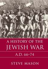 9780521853293-052185329X-A History of the Jewish War: AD 66–74 (Key Conflicts of Classical Antiquity)
