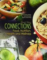 9781524911416-1524911410-Connections: Food, Nutrition, Health and Wellness