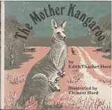 9780316383264-0316383260-The Mother Kangaroo (Mother Animal Series)
