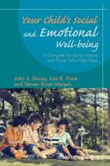 9781118977064-1118977068-Your Child's Social and Emotional Well-Being: A Complete Guide for Parents and Those Who Help Them