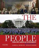 9780190216733-0190216735-By the People: Debating American Government, Brief Edition