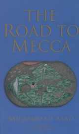9781887752374-1887752374-The Road to Mecca