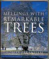 9780297832553-0297832557-Meetings With Remarkable Trees