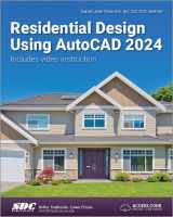 9781630576097-1630576093-Residential Design Using AutoCAD 2024