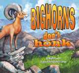 9781891795596-1891795597-Bighorns Don't Honk