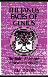 9780521380843-0521380847-The Janus Faces of Genius: The Role of Alchemy in Newton's Thought