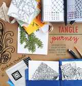 9781631590559-1631590553-Tangle Journey: Exploring the Far Reaches of Tangle Drawing, from Simple Strokes to Color and Mixed Media