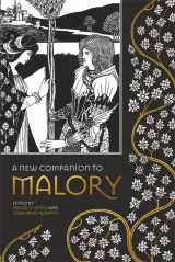 9781843846758-1843846756-A New Companion to Malory (Arthurian Studies, 87)