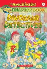 9780439204231-0439204232-Dinosaur Detectives (The Magic School Bus Science Chapter Book #9)
