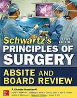 9781259251245-1259251241-Schwartz's Principles of Surgery ABSITE and Board Review