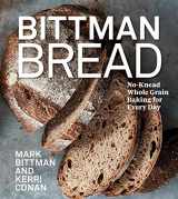9780358539339-0358539331-Bittman Bread: No-Knead Whole Grain Baking for Every Day: A Bread Recipe Cookbook