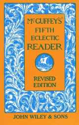 9780471288923-0471288926-McGuffey's Fifth Eclectic Reader