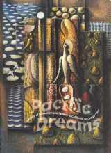 9780943739182-0943739187-Pacific Dreams: Currents of Surrealism and Fantasy in California Art, 1934-1957