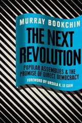 9781781685808-1781685800-The Next Revolution: Popular Assemblies and the Promise of Direct Democracy
