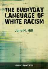 9781405184540-140518454X-The Everyday Language of White Racism
