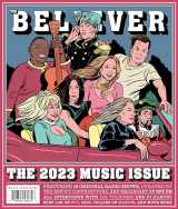 9781952119804-1952119804-The Believer Issue 144: The Music Issue: Winter 2023/2024