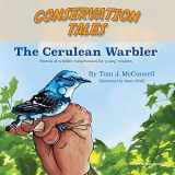 9780986336935-0986336939-Conservation Tales: The Cerulean Warbler
