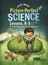 9781935155171-1935155172-Even More Picture-Perfect Science Lessons: Using Children's Books to Guide Inquiry, K-5